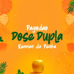 Pagodão Dose Dupla