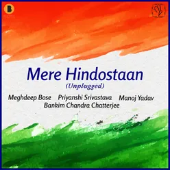 Mere Hindostaan (Unplugged)