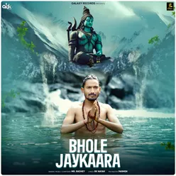Bhole Jaykaara
