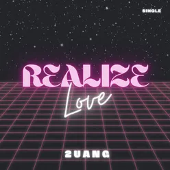 Nhận Ra Tình Yêu (Realize Love)