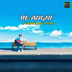 Be Angni