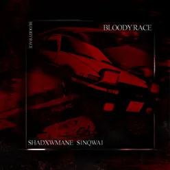 BLOODY RACE