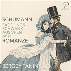 Schumann: Faschingsschwank aus Wien, Op. 26, No. 2, Romanze