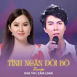 Tình Ngăn Đôi Bờ