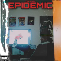 EPIDEMIC