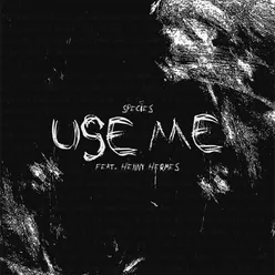 Use Me