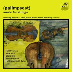 Palimpsest - Music for Strings