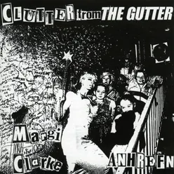 Clutter from the gutter