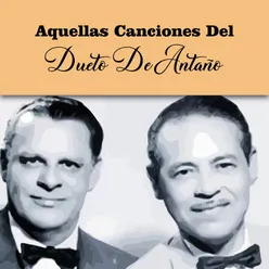 Aquellas Canciones Del Dueto De Antaño