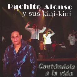 Cantándole a La Vida