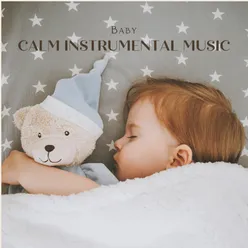 Baby: Calm Instrumental Music