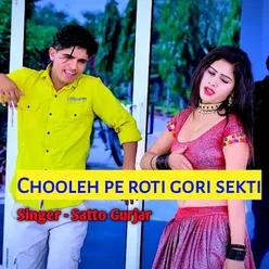 Chooleh Pe Roti Gori Sekti