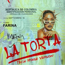 La Torta (Tech House Version)