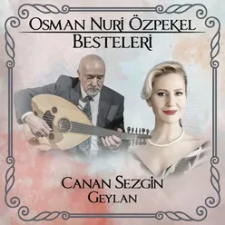 Osman Nuri Özpekel Besteleri