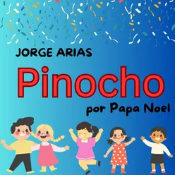 Pinocho (por Papa Noel)