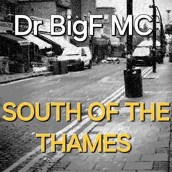South Of The Thames