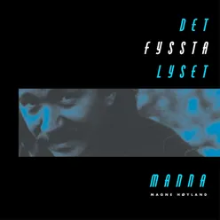 Manna - Det fyssta lyset (Remaster 2024)