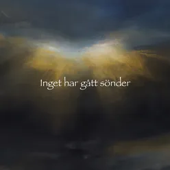 Inget har gått sönder