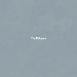 The Collapse