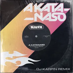 A Katanaso (Remix)