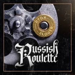 RUSSISK ROULETTE