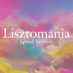 Lisztomania (Speed Version)