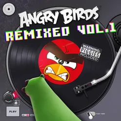 Angry Birds Remixed Vol. 1