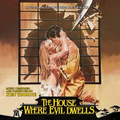 The House Where Evil Dwells (Original Motion Picture Soundtrack)