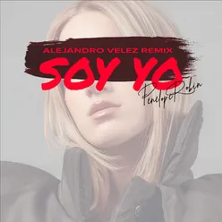 Soy Yo (Alejandro Velez Remix)