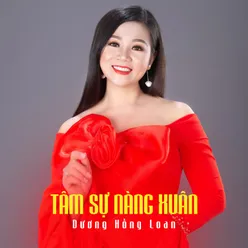 Tâm Sự Nàng Xuân