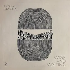 Wise and Waiting