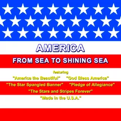 America from Sea to Shining Sea