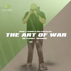 The Art Of War (HB Flamez, Pt. 1)