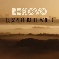 Escape from the world