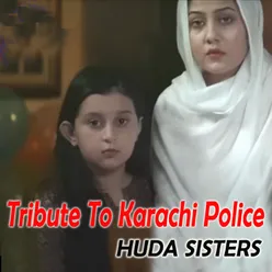 Tribute To Karachi Police