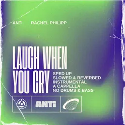 Laugh When You Cry