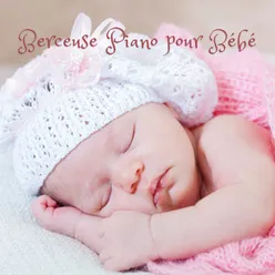 Berceuse Piano pour Bébé