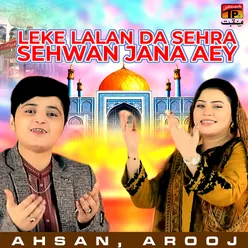 Leke Lalan da Sehra Sehwan Jana Aey - Single