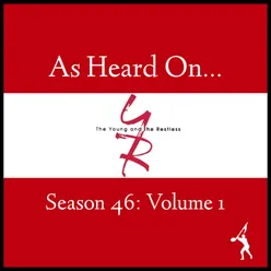 As Heard on Young and the Restless S46 Vol. 1