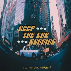 Keep the Car Running