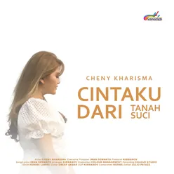 Cintaku Dari Tanah Suci