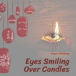 Eyes Smiling Over Candles