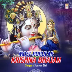 Most Popular Krishna Bhajan