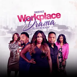 Workplace Drama Intro