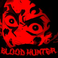 BLOOD HUNTER