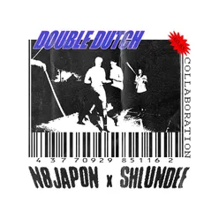 Double Dutch (Shlundee & Nachtjapon Remix)