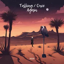 Talking / Once Again (Lo-Fi Version)