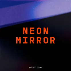 Neon Mirror