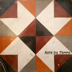 Xote do Tempo