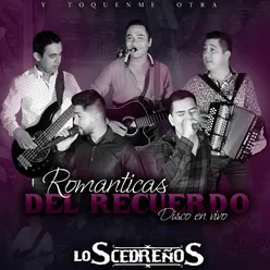 Románticas del Recuerdo (En Vivo)